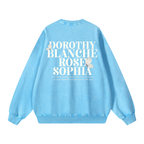 ROSE * Golden Girls * 100% Cotton Vintage Washed Oversized Sweatshirt