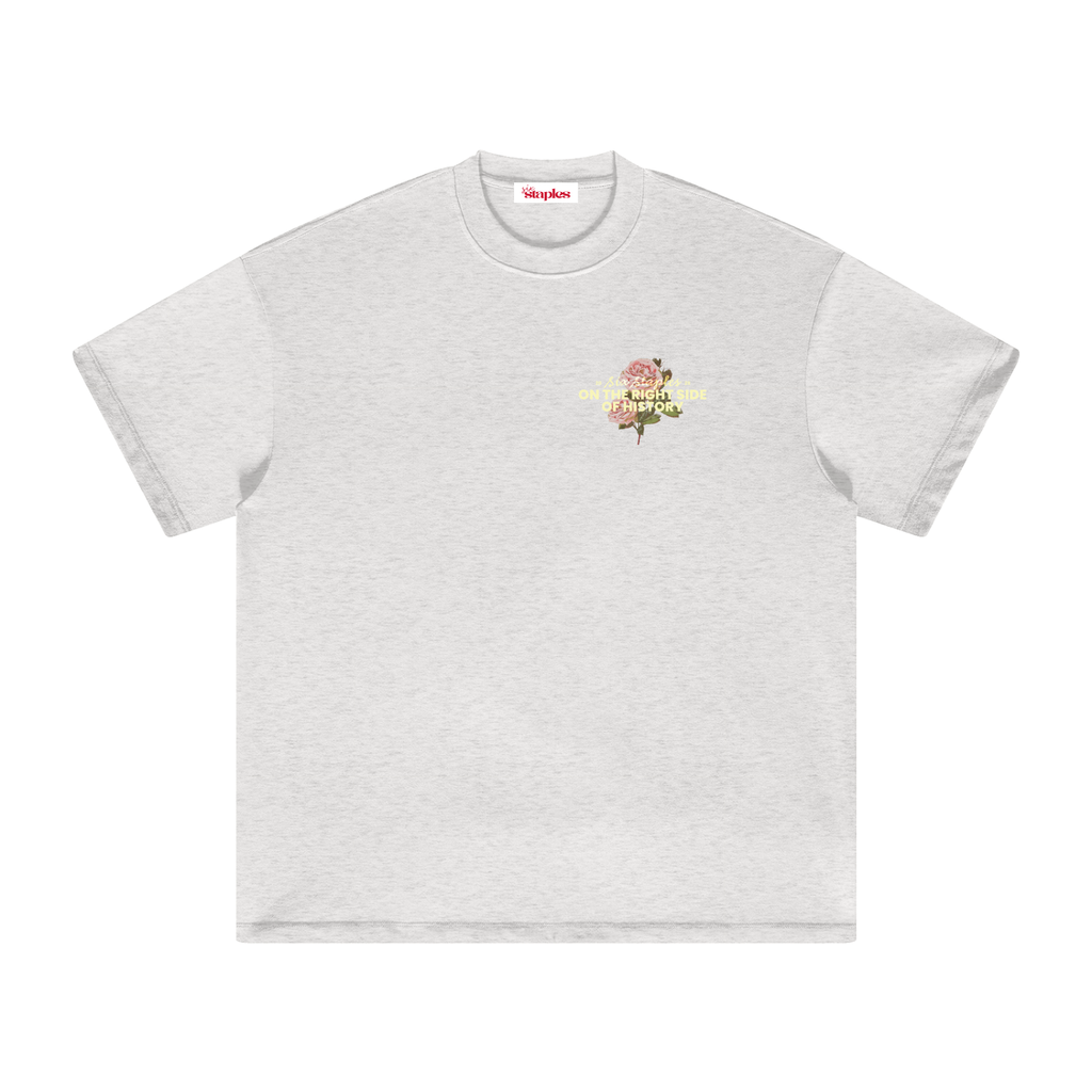 ON THE RIGHT SIDE * Heavyweight 100% Cotton Tee