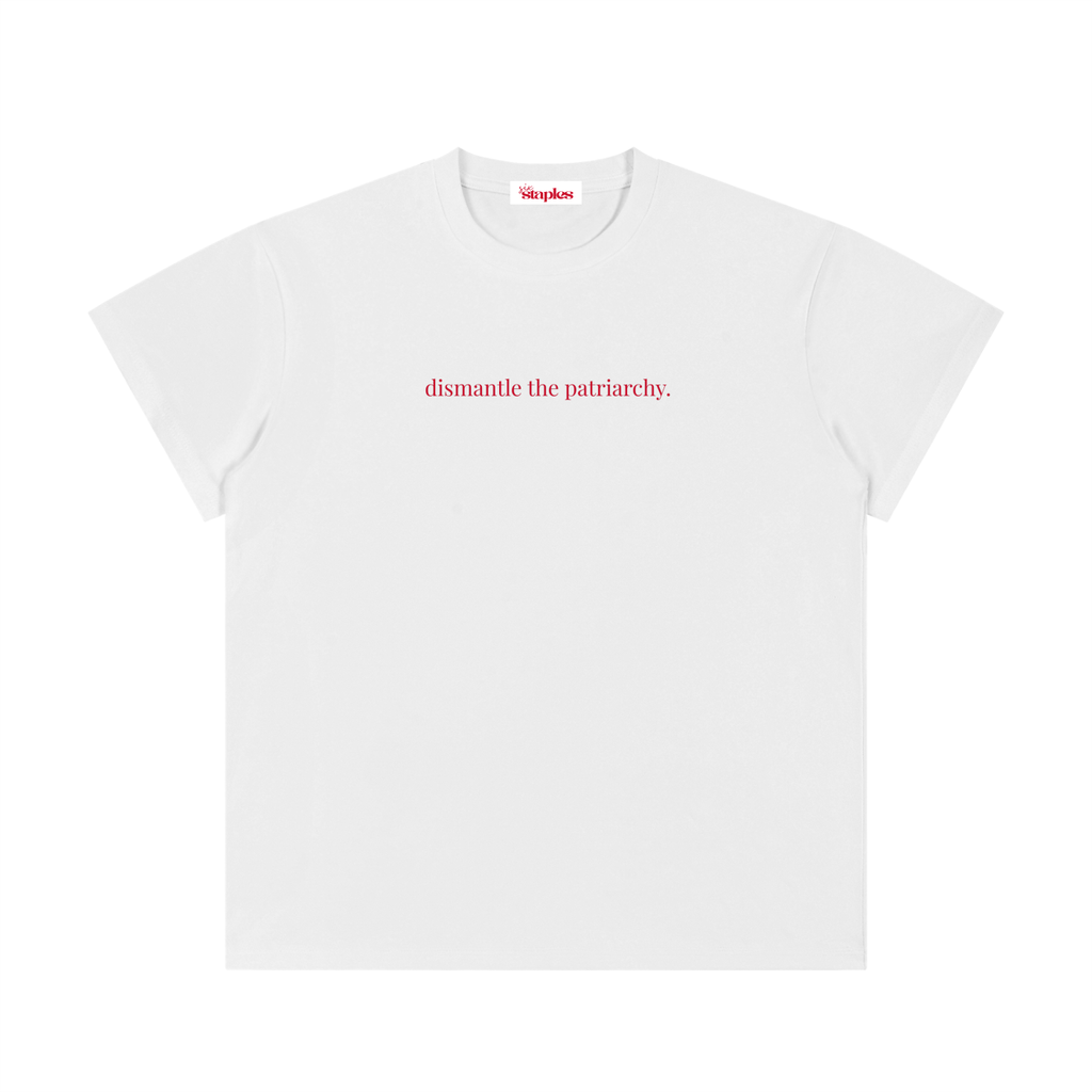 dismantle the patriarchy * Lightweight 100% Cotton Classic Fit T-Shirt