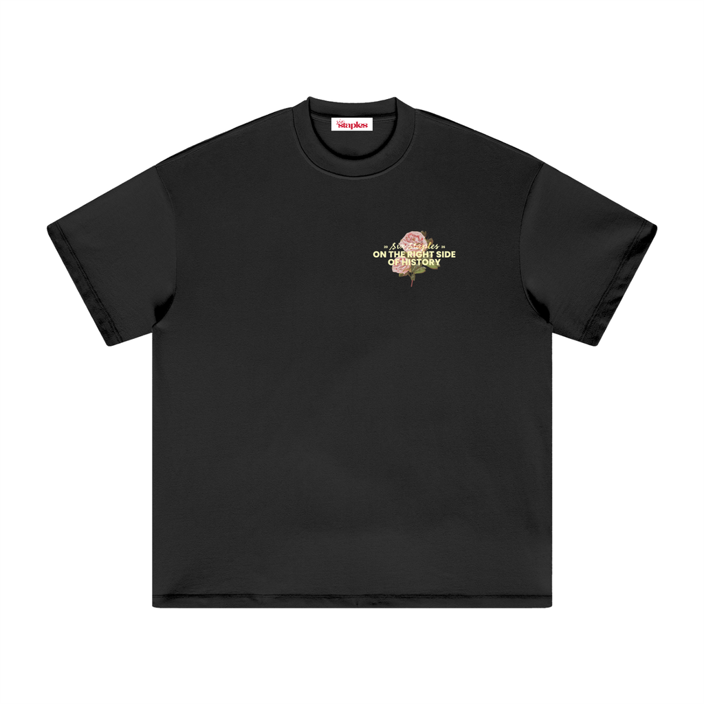 ON THE RIGHT SIDE * Heavyweight 100% Cotton Tee