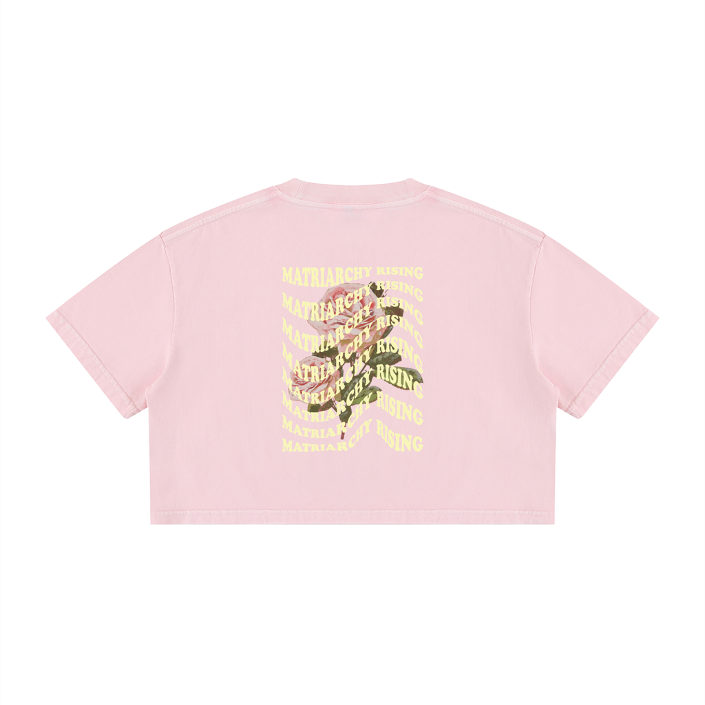 Matriarchy Rising * 100% Cotton Cropped Tee