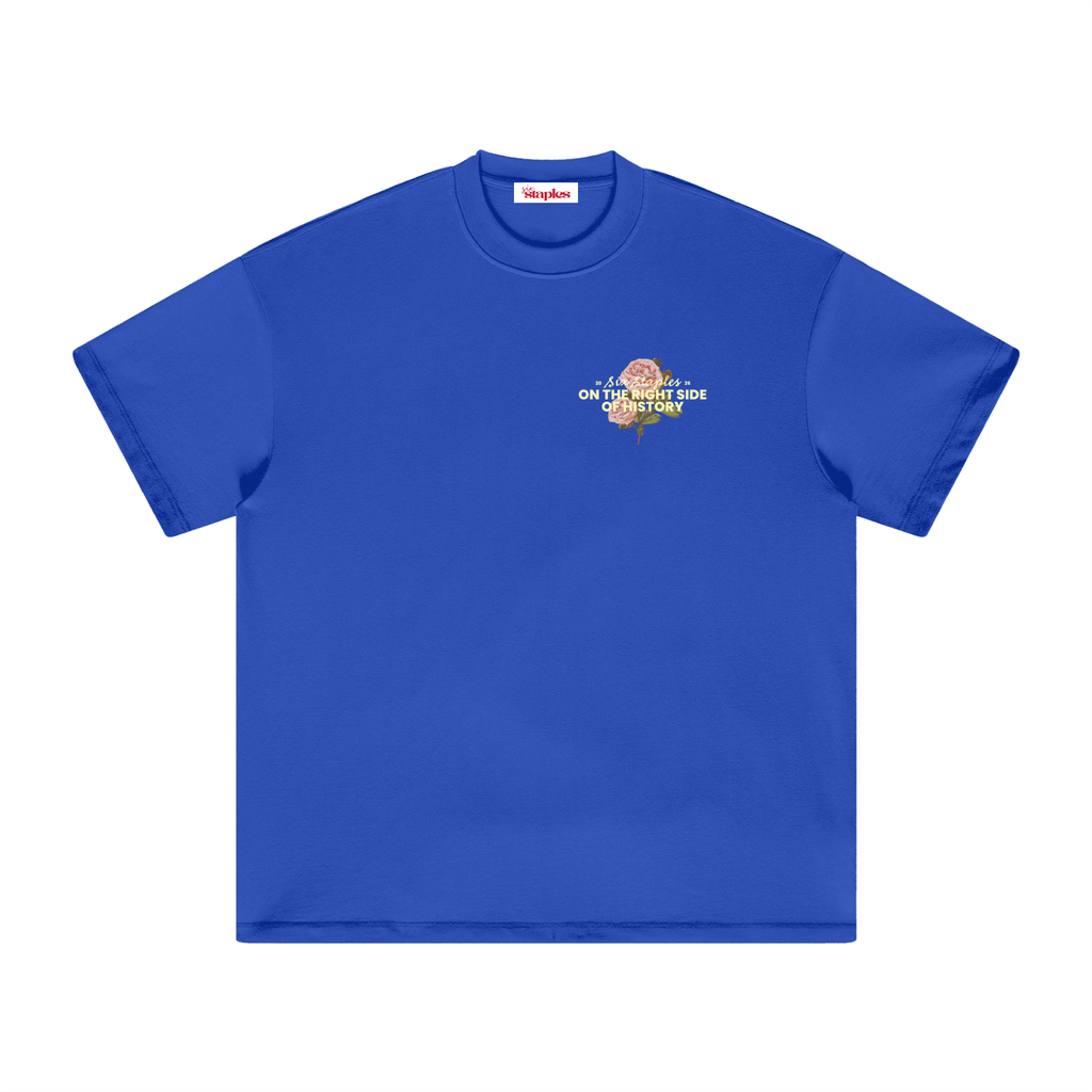 ON THE RIGHT SIDE * Heavyweight 100% Cotton Tee