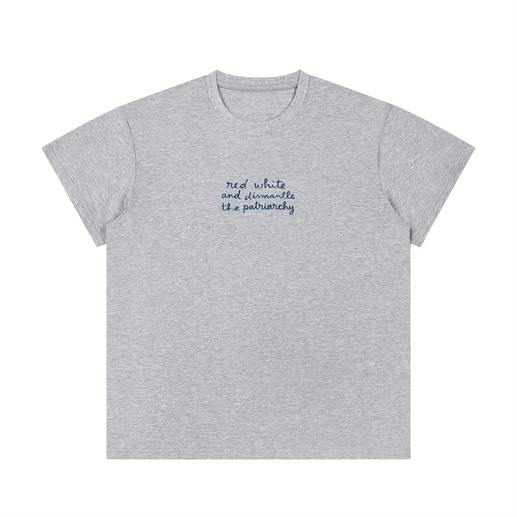 Red white and dismantle the patriarchy * 100% Cotton Crewneck Tee