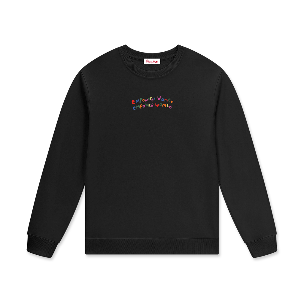 Empowered Women Empower Women * 100% Cotton Pullover