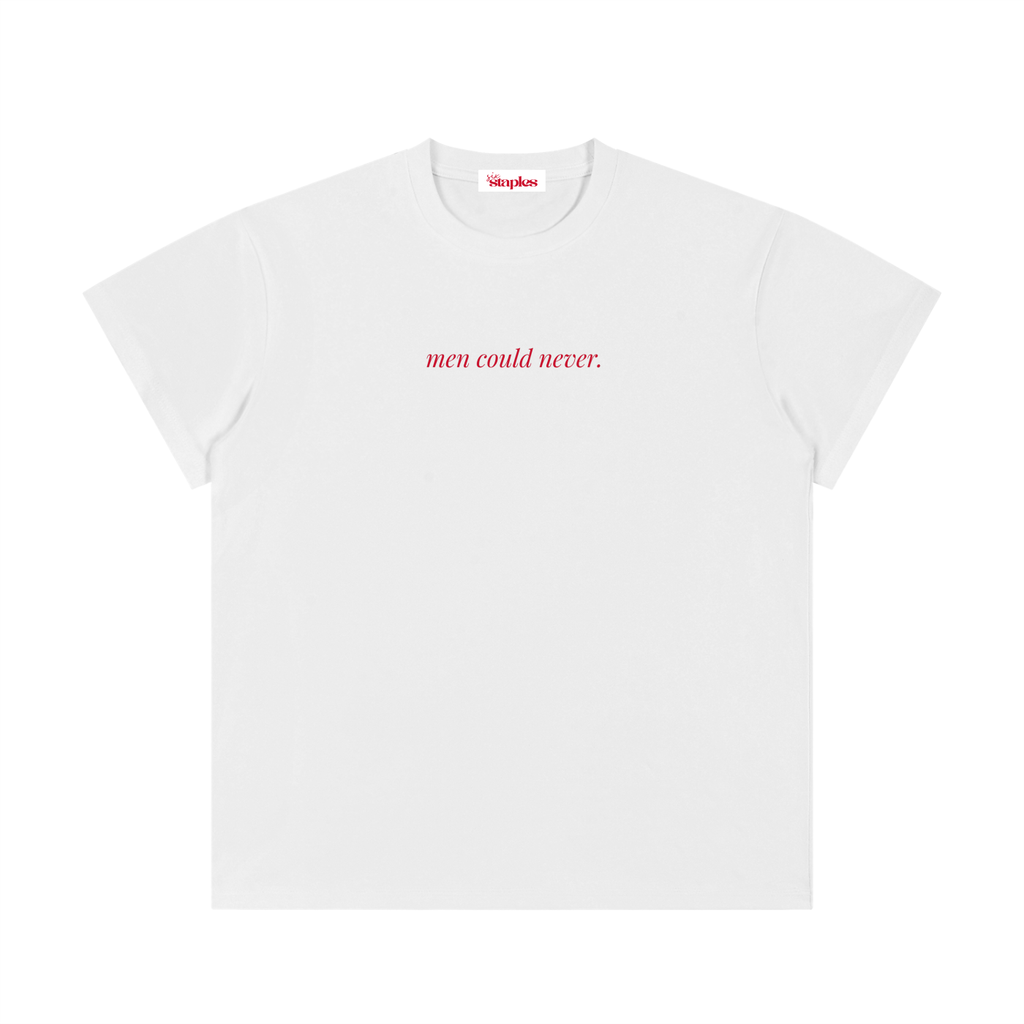 men could never * Lightweight Cotton Classic Fit T-Shirt