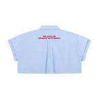 RED, WHITE, AND DISMANTLE THE PATRIARCHY * 100% Cotton Cropped Button Down